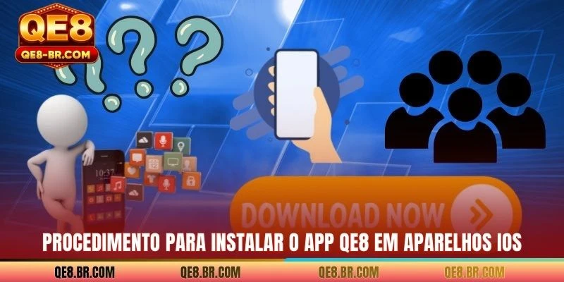 Procedimento para instalar o app QE8 em aparelhos iOS